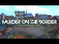 RS3 Murder on the Border Guia en Espanol - Siriana