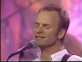 Sting - Fields of Gold (The Tonight Show - May 13 1993)