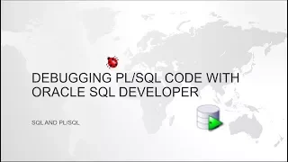 Debugging Oracle code with ORACLE SQL DEVELOPER tool