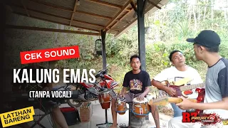 Download Kalung Emas versi latihan | Cek sound tanpa vokal MP3