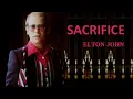 Download Lagu Elton John - Sacrifice • 4K 432 Hz