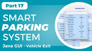 Smart Parking System GUI using Java Swing - Vehicle Exit Part 17