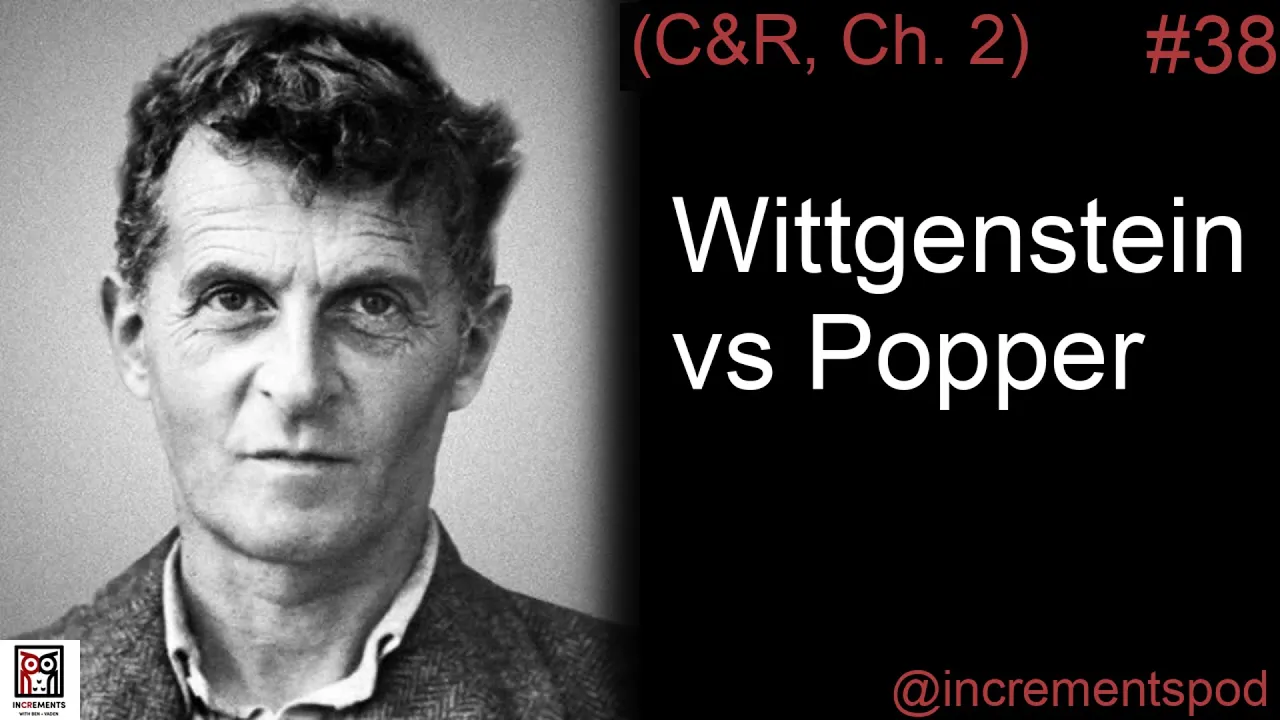 Wittgenstein vs Popper (C&R, Chap 2)