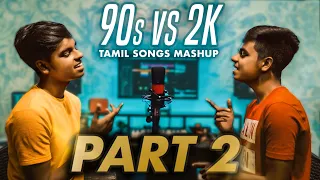 Download 90's Vs 2K Kids Tamil Songs Mashup | PART - 2 | MD MP3