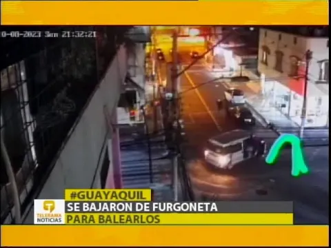 Sicarios llegaron en una furgoneta y dispararon en varias ocasiones