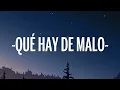 Jerry Rivera - Que Hay De Malo (Letra/Lyrics)