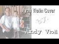 Download Lagu Ayah Violin Cover by AWS