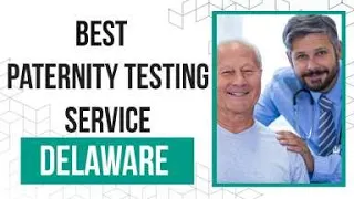 Paternity Testing Service in Delaware
