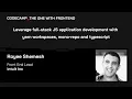 Leverage full-stack JS application development with yarn workspaces mono-repo and typescrip