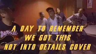 Download A DAY TO REMEMBER WE GOT THIS 9NOT INTO DETAILS COVER) MP3