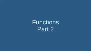17 Functions Part 2