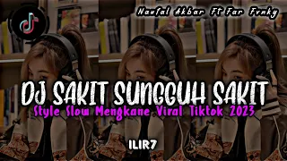 Download DJ SAKIT SUNGGUH SAKIT ILIR7 MENGKANE - REMIX VIRAL TIKTOK TERBARU 2023 MP3