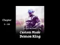 Custom Made Demon King Ch 1-10
