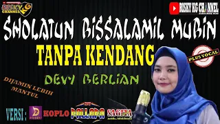 sholatun bissalamin mubin tanpa kendang plus vokal