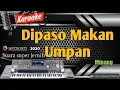 Download Lagu Karaoke minang || Dipaso makan umpan Ucok sumbara || Asano Agam kn7000