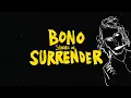 Download Lagu Bono, U2 - Iris (Stories Of Surrender Audiobook Version) MP3