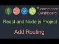 React and node js project Routing add in react js