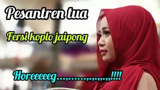 Download pesantren tua//voc ida ummu zahra//versi koplo jaipong MP3