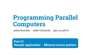 Programming Parallel Computers Part 1C