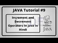 - Increment And Decrement Operators In Java In Hindi Java Tutorial In Hindi