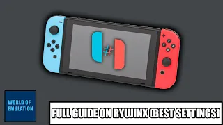 March 2025 How to Setup Ryujinx Emulator Best Settings Included