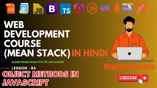 Object Methods in JavaScript Complete MEAN Stack Web Development in Hindi