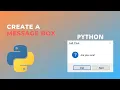 Create a Message Box in Python