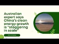 Download Lagu The World Watches in Awe as China’s Clean Energy Capacity Skyrockets