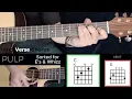 Sorted for E's & Whizz (Pulp) Guitar Tutorial