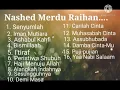 Download Lagu KUMPULAN LAGU ISLAMI RAIHAN MALAYSIA