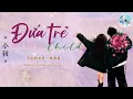 [VIETSUB/ENGSUB] Đứa trẻ 《罗森涛 - 小孩》 Luo Sen Tao - Child