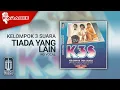 Download Lagu Kelompok 3 Suara - Tiada Yang Lain (Official Karaoke Video) | No Vocal