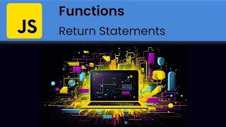 JavaScript - Functions Return Statement