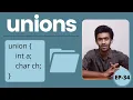Unions in C C-Programming Ep-34 Tamil code io