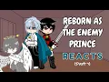 Download Lagu Reborn as the Enemy Prince Reacts...... Part 1 ||1.75x Speed||