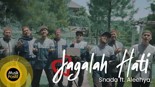 Download SNADA ft. Aleehya - Jagalah Hati (Official Music Video) MP3