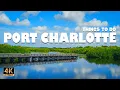 Top 10 Things to do in Port Charlotte Florida Port Charlotte Travel Guide 4K