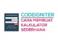 CodeIgniter Cara membuat kalkulator sederhana