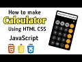 How to Make Calculator Using Html Css and Javascript how to make Calculator app calculator 2025