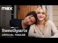 Download Lagu Sweethearts | Official Trailer | Max