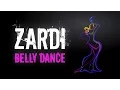 ZARDI - Belly Dance (Official Video)