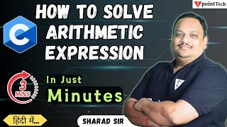 How to Solve Arithmetic Expression in C Programming C Programming Tutorial Tpoint Tech