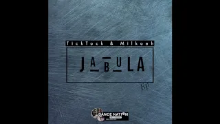 tick tock u0026 milkeoh ft zethe jabula