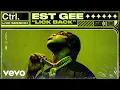 EST Gee - Lick Back Live Session Vevo Ctrl