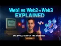 Web1 vs Web2 vs Web3 Explained