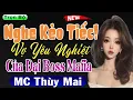 Download Lagu Chuyện Tình 7 Năm Của Đại Boss Mafia \u0026 Cô Vợ Yêu Nghiệt - Giọng Kể Thùy Mai hấp dẫn #mcthuymai