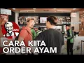 CARA KITA ORDER KFC WKWKWK #NyanyiSeharian