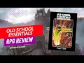 Old School Essentials RPG Review