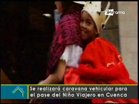 Se realizará caravana vehicular para el pase del Niño Viajero en Cuenca