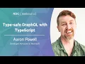 Type safe Grap L with TypeScript - Aaron Powell